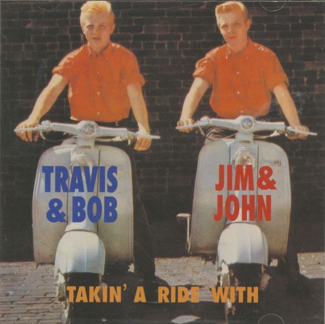 Travis And Bob & The Twins Jim & John - Takin' A Ride With.. - Klik op de afbeelding om het venster te sluiten